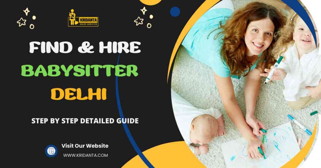 This image is about Find & Hire Verified Babysitter in Delhi
